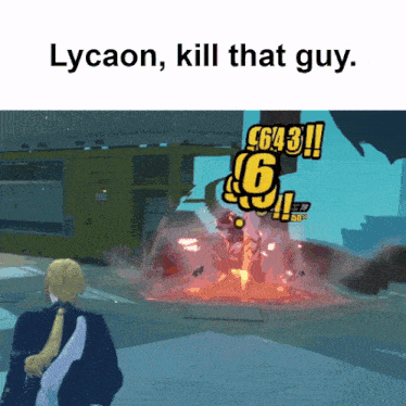 a video game scene with the words lycaon kill that guy on the bottom