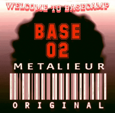 a sign that says welcome to basecamp base 02 metalieur original