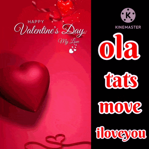 a valentine 's day card with a red heart and the words ola tats move i love you