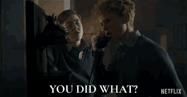 a man talking on a phone with the words " you did what " on the bottom