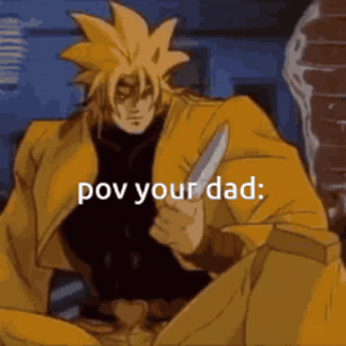 Your Dad GIF - Your Dad GIFs