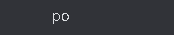 a black background with the word po written on it