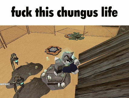 a video game scene with the words fuck this chungus life above it