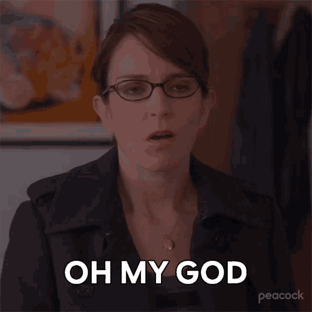 a woman wearing glasses says oh my god on peacock
