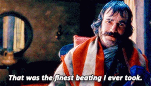 Gangs Of New York That Was The Finest Beating I Ever Took GIF - Gangs Of New York That Was The Finest Beating I Ever Took Talking GIFs