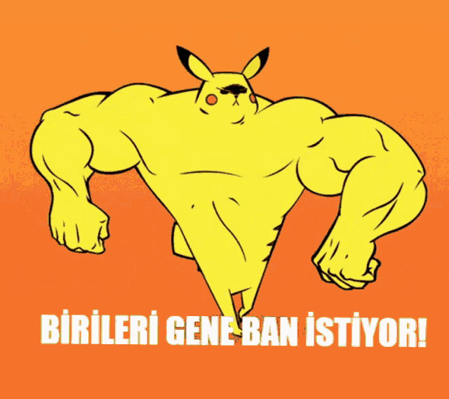 a cartoon character with muscles and the words birileri gene ban istiyor