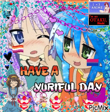 a picture of two anime girls with the words have a yuriful day written on it .
