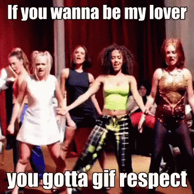 If You Wanna Be My Lover GIF - Spice Girls Gif Respect Give Respect GIFs