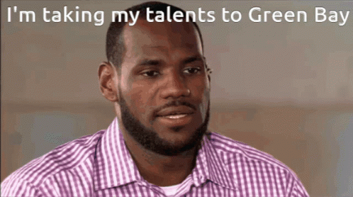 Im Taking My Talents To Green Bay Green Bay Packers GIF - Im Taking My Talents To Green Bay Green Bay Packers Nfl GIFs