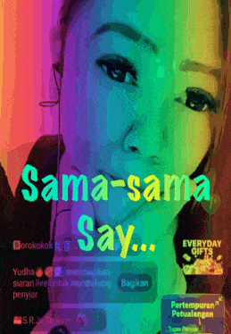 a woman 's face with the words sama-sama say behind her