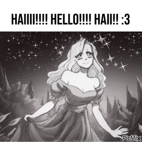 a black and white drawing of a princess with the words haiii !!! hello !!! haiii !!! 3 below her