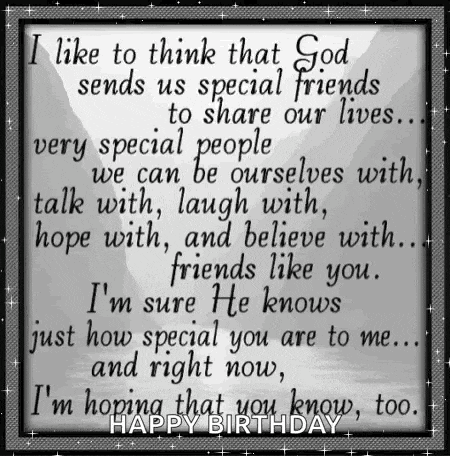 i like to think that god sends us special friends to share our lives ...