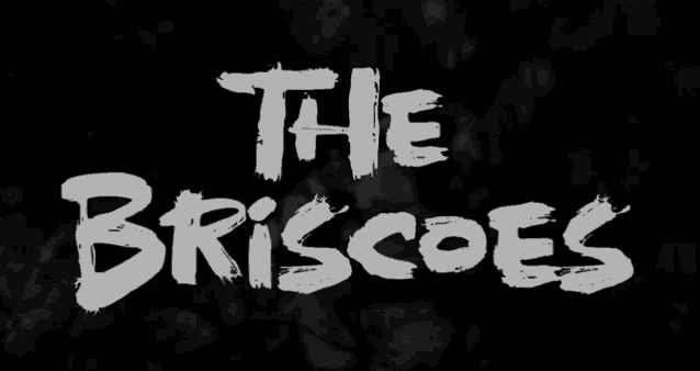a black and white poster for the briscoes