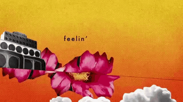 a poster that says feelin ' on it with a flower