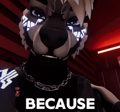a picture of a furry character with the words " because " below it