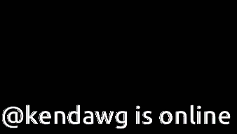 a screenshot of a movie scene with the words kendawg is online