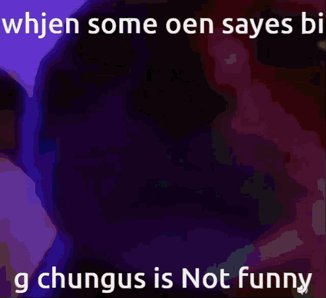 Big Chungus Not Funny GIF - Big Chungus Not Funny Change Color GIFs