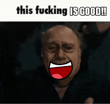 a picture of a man with a big smile and the words this fucking is good