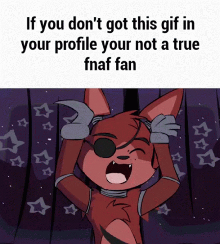 F Na F Foxy GIF - F Na F Foxy If You Dont Got This Gif In Your Profile Your Not A True Fnaf Fan GIFs