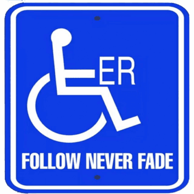 a blue sign that says follow never fade