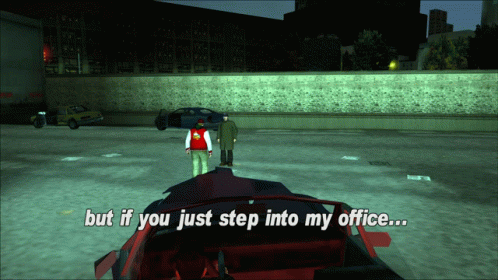 Gtagif Gta One Liners GIF - Gtagif Gta One Liners But If You Just Step Into My Office GIFs
