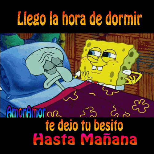 a cartoon of spongebob and squidward laying in bed with the words " llego la hora de dormir " above them