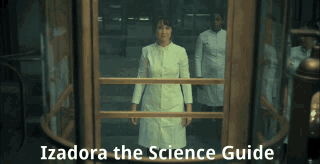 a woman in a lab coat stands in front of a glass door with izadora the science guide written on the bottom