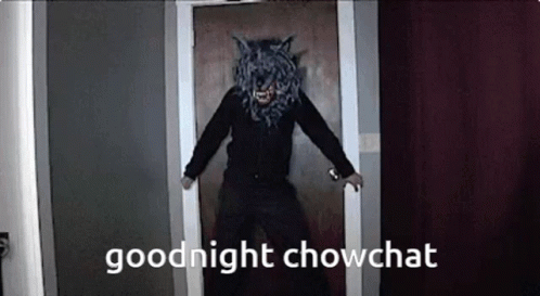 Goodnight Goodnight Chowchat GIF - Goodnight Goodnight Chowchat Chowchat GIFs
