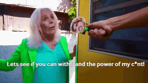 Old Lady Power Of My Cunt GIF - Old Lady Power Of My Cunt 10seconds Earlier GIFs