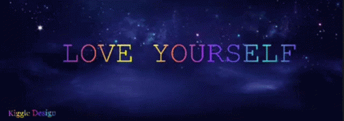 Love Yourself Love GIF - Love Yourself Love Self Love GIFs
