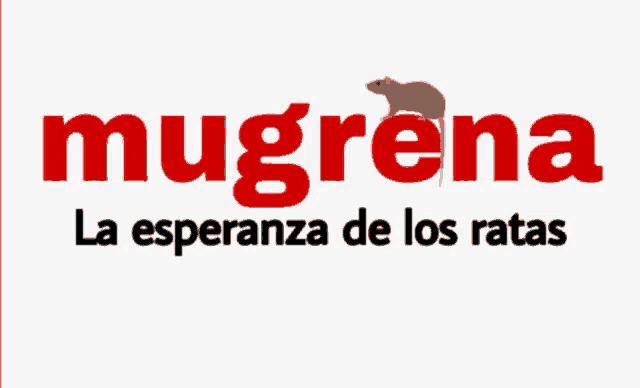 mugrena la esperanza de los ratas logo with a rat on it