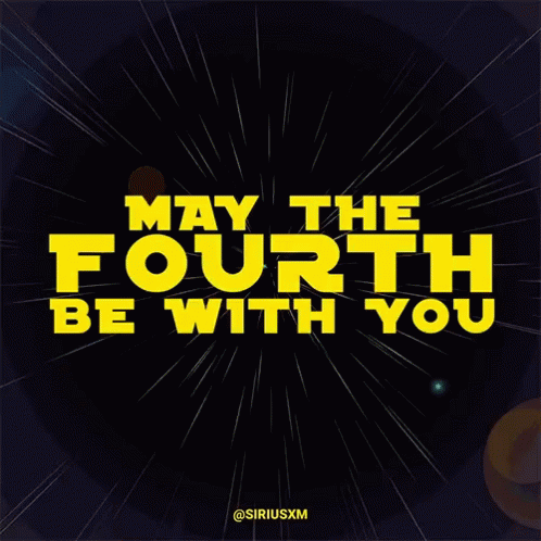 Star Wars May The4th Be With You GIF - Star Wars May The4th Be With You May4 GIFs