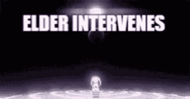 a person is standing in the middle of a circle in the dark with the words `` elder intervenes '' written above them .