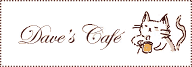 a logo for dave 's cafe with a cat and a cup of coffee