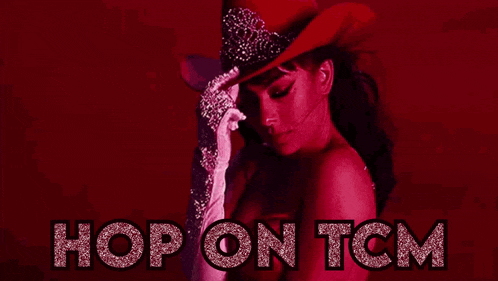 a woman in a cowboy hat with the words hop on tcm written in pink