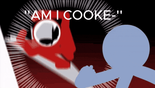 a cartoon character says " am i cooke " in front of a red cartoon character