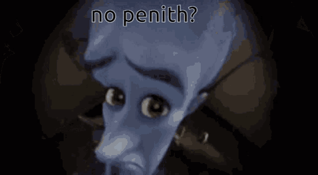 a close up of a cartoon character with the words no penith written on the bottom