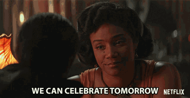 a woman with her eyes closed and the words we can celebrate tomorrow netflix below her