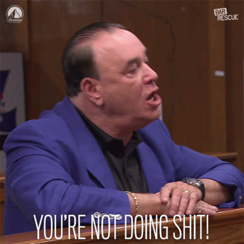 Youre Not Doing Shit Nothing GIF - Youre Not Doing Shit Nothing Lazy GIFs