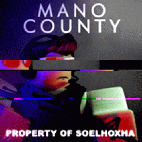 Mano County Roblox GIF - Mano County Roblox Property Of Soelhoxha GIFs