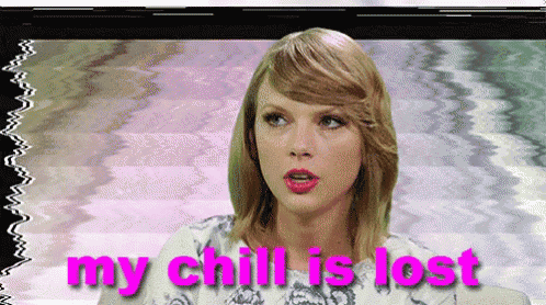 a picture of taylor swift with the words my chill is lost in pink
