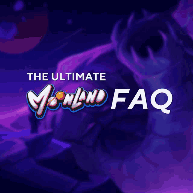 a poster for the ultimate moonland faq has a purple background