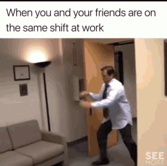 When You And Your Friends Are On The Same Shift At Work Parkour The Office GIF - When You And Your Friends Are On The Same Shift At Work Parkour The Office GIFs