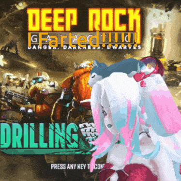 a video game called deep rock farted and drilling