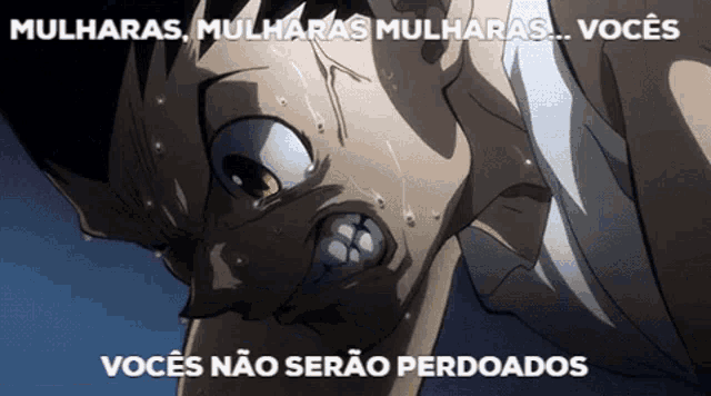 a cartoon of a man with the words mulharas mulharas mulharas voces vocês não serão perdoados