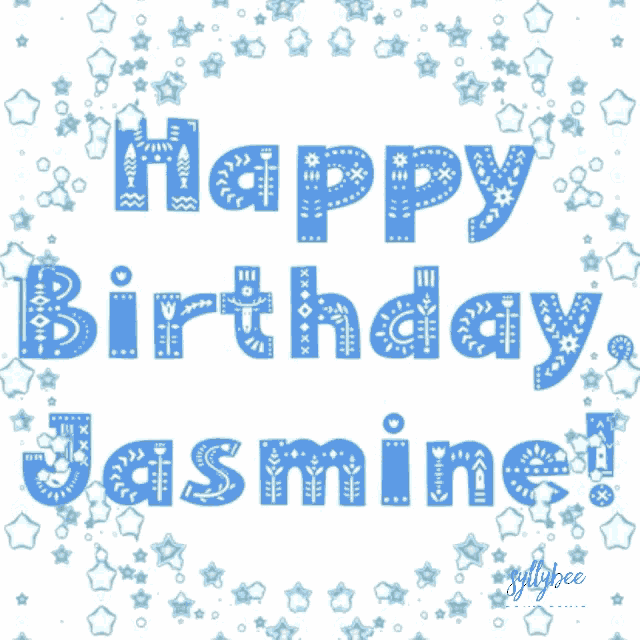 Happy Birthday Jasmine Hbd GIF - Happy Birthday Jasmine Hbd Jasmine GIFs