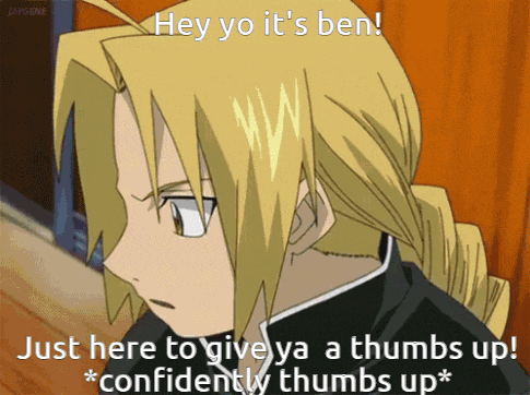 a cartoon character with the words hey yo it 's ben just here to give ya a thumbs up confidently thumbs up
