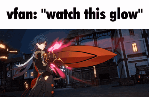 a screenshot of a video game with the caption " vfan : " watch this glow "