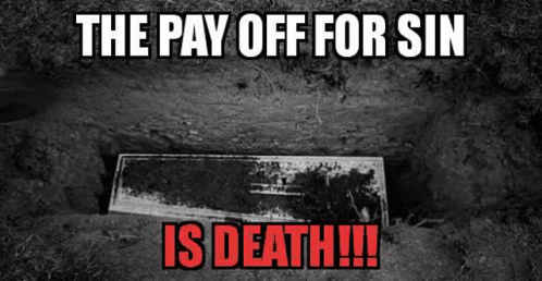 Sin Death GIF - Sin Death Wages GIFs