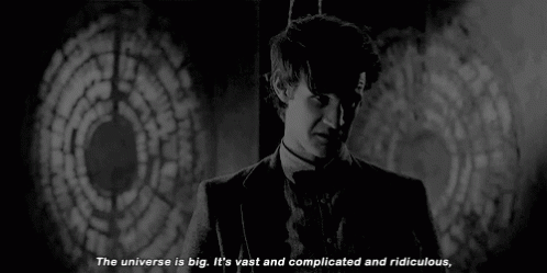 Doctor Who Matt Smith GIF - Doctor Who Matt Smith Universe Is Big GIFs